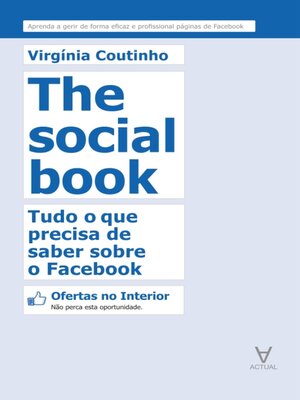 cover image of The Social Book--Tudo o que precisa de saber sobre o Facebook